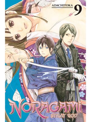 cover image of Noragami: Stray God, Volume 9